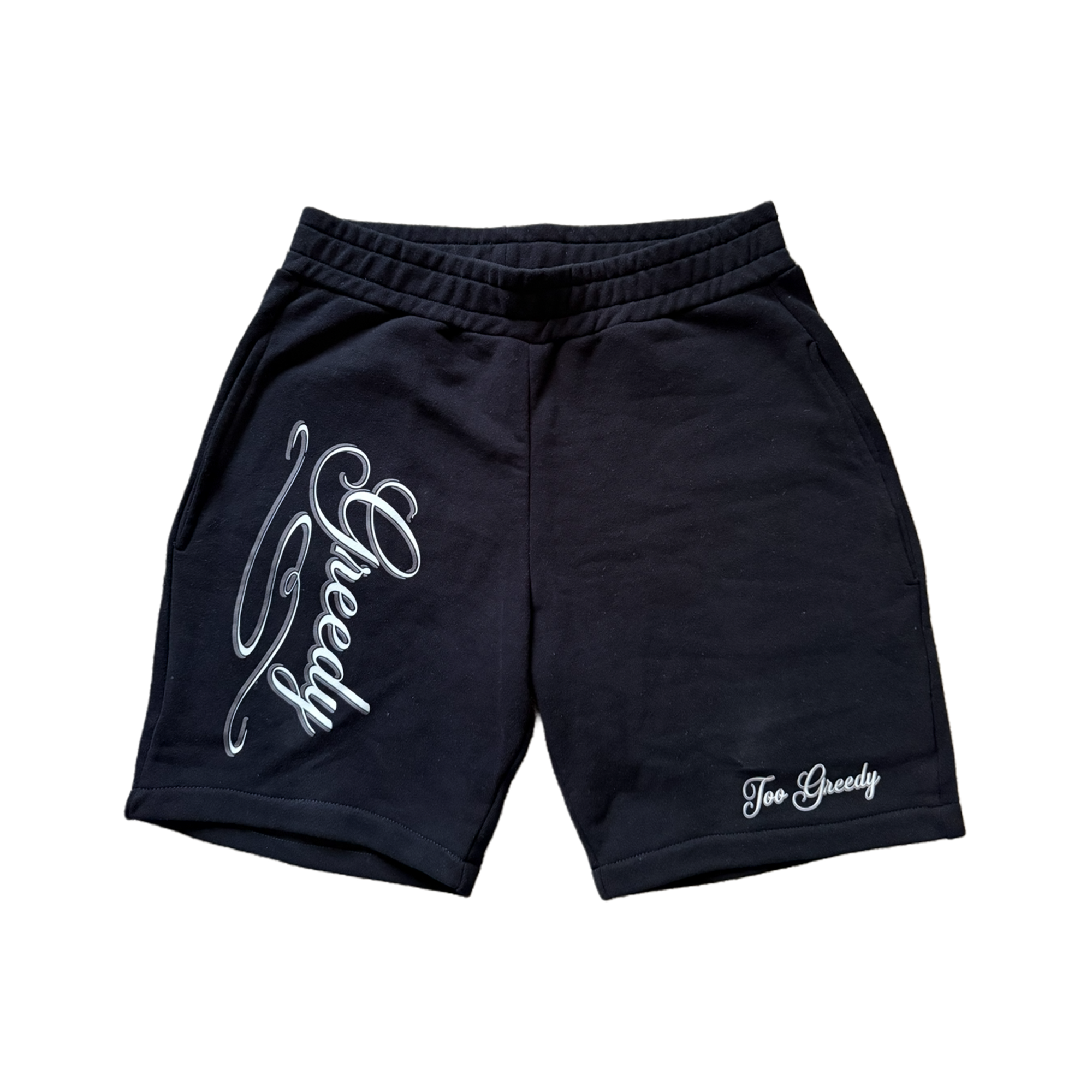 Too Greedy Shorts